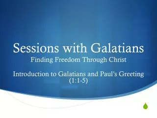 Sessions with Galatians