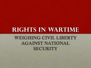 RIGHTS IN WARTIME