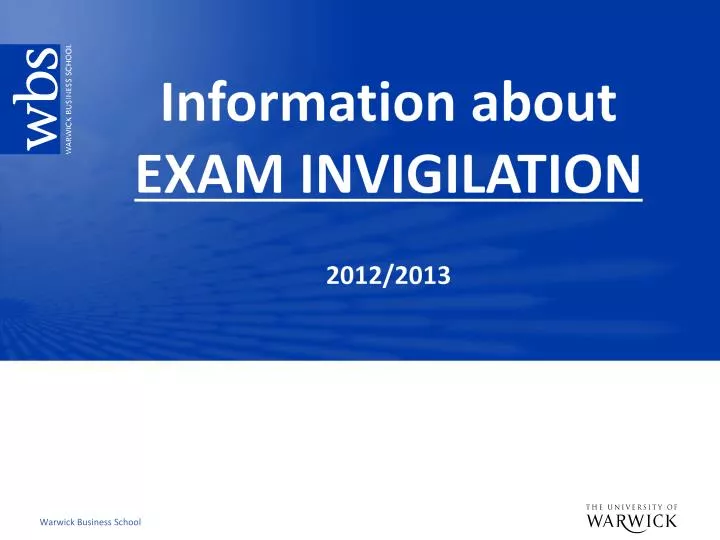 information about exam invigilation 2012 2013