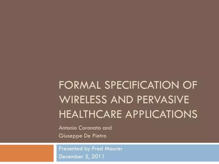 formal specification of wireless and pervasive healthcare applications