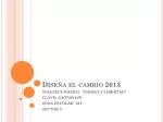 Diseña el cambio 2013