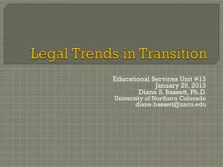 Legal Trends in Transition