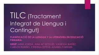 TILC (Tractament Integrat de Llengua i Contingut)