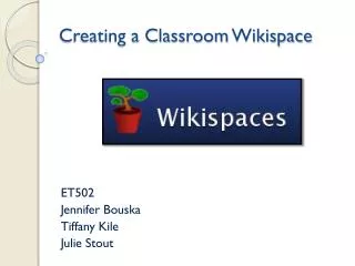 Creating a Classroom Wikispace
