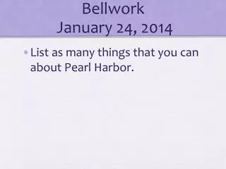 Bellwork January 24, 2014