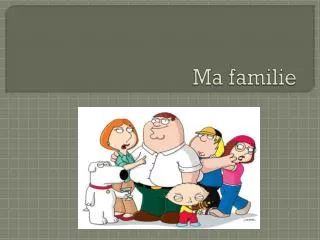 ma familie