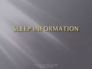 Sleep information