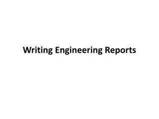 Writing Engineering Reports