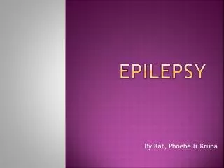 Epilepsy