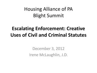 December 3, 2012 Irene McLaughlin, J.D.