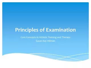 Principles of Examination