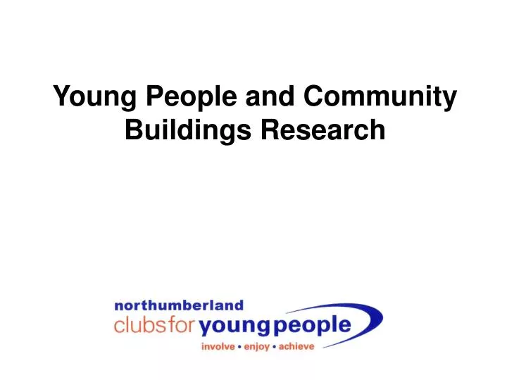 young people and community buildings research