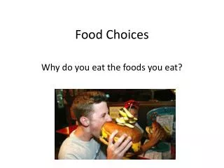 Food Choices