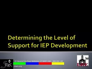 Determining the Level of Support for IEP Development