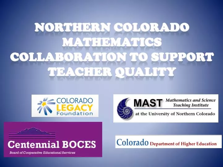 northern colorado mathematics collaboration to support teacher quality