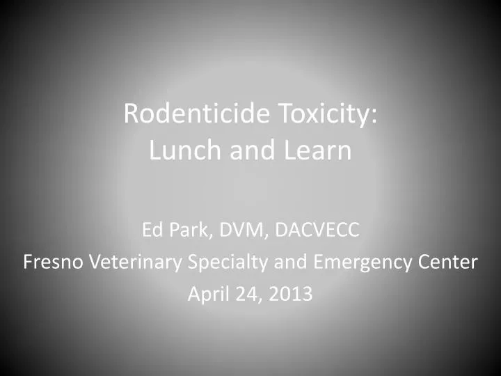 rodenticide toxicity lunch and learn