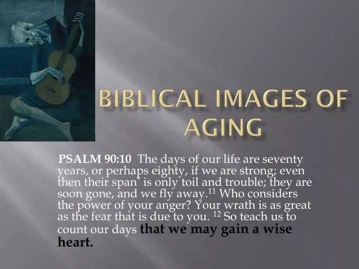 biblical images of aging