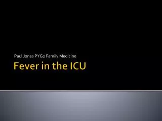 Fever in the ICU