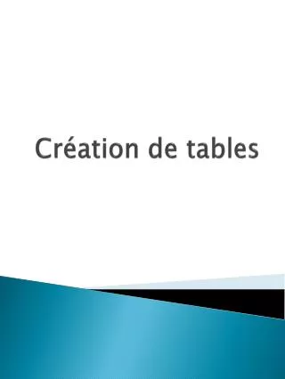 cr ation de tables