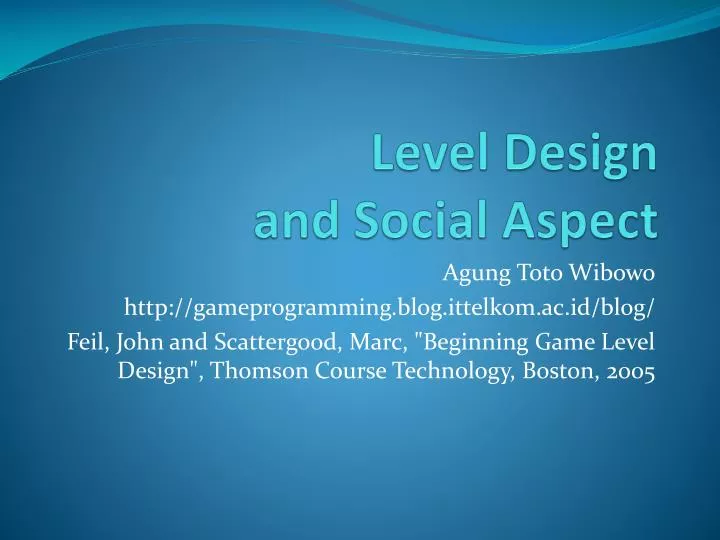 level design and social aspect