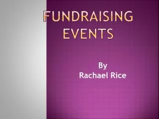 FUNDRAISING EVENTS