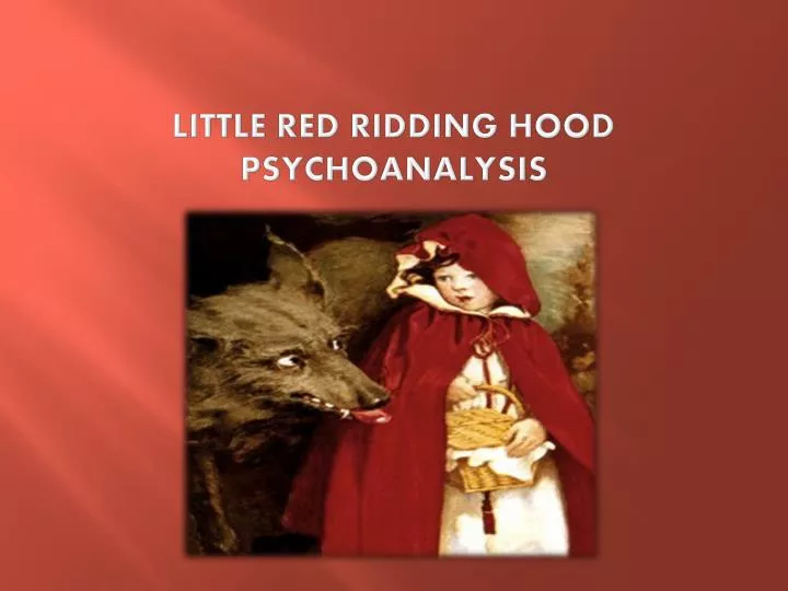 little red ridding hood psychoanalysis