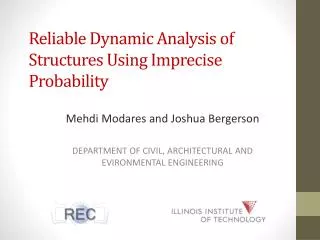 Reliable Dynamic Analysis of Structures Using Imprecise Probability