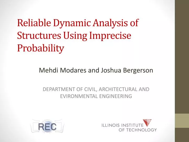 reliable dynamic analysis of structures using imprecise probability