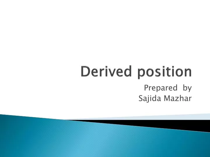 derived position