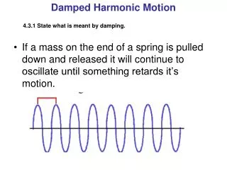 Damped Harmonic Motion