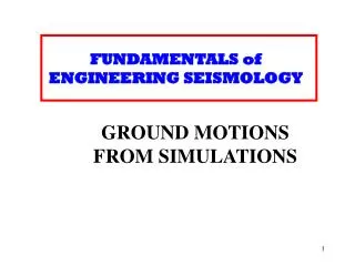 FUNDAMENTALS of ENGINEERING SEISMOLOGY