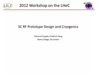 2012 Workshop on the LHeC