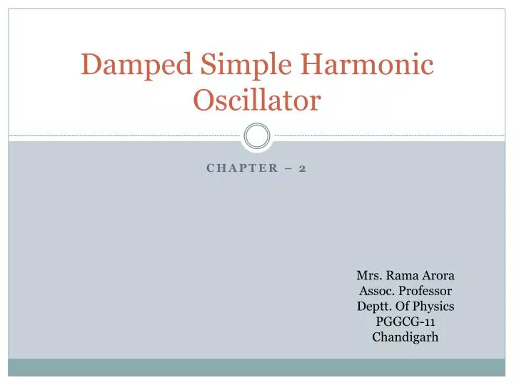 damped simple harmonic oscillator