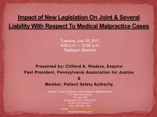 Impact of New Legislation On Joint &amp; Several Liability With Respect To Medical Malpractice Cases
