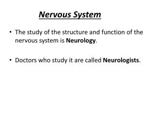 Nervous System