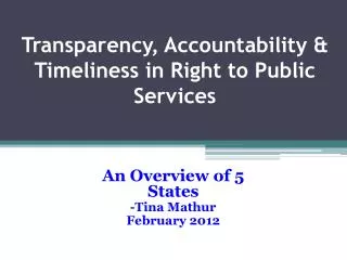 Transparency, Accountability &amp; Timeliness in Right to Public Services
