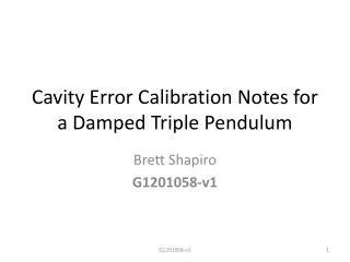 Cavity Error Calibration Notes for a Damped Triple Pendulum