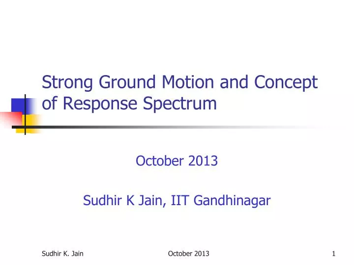 strong ground motion and concept of response spectrum