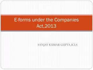 E-forms under the Companies Act,2013