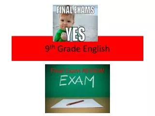 9 th Grade English