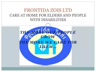 FRONTIDA ZOIS LTD CARE AT HOME FOR ELDERS AND PEOPLE WITH DISABILITIES