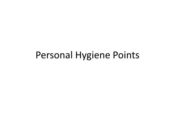 personal hygiene points