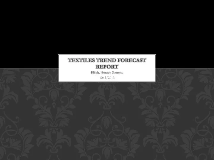 textiles trend forecast report