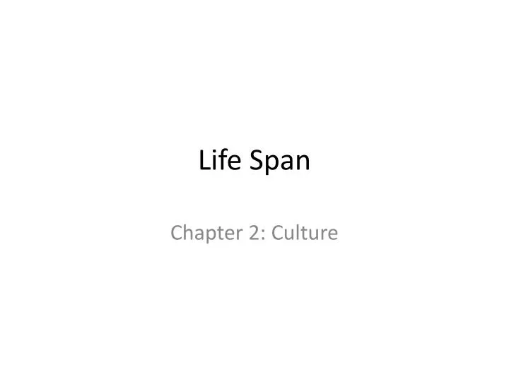 life span