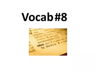Vocab #8