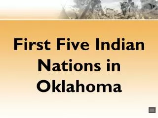 First Five Indian Nations in Oklahoma