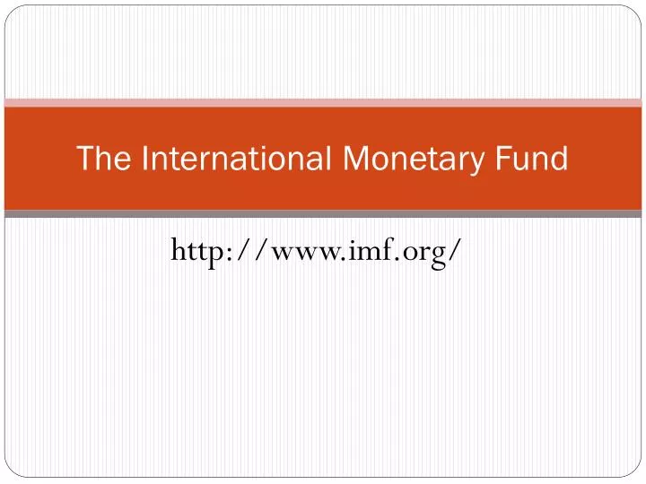 the international monetary fund