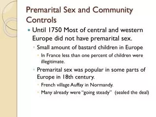 Premarital Sex and Community Controls