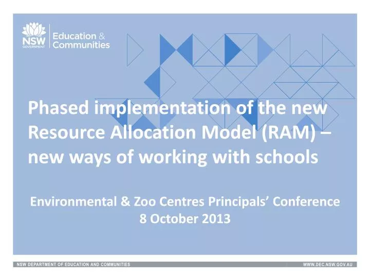 phased implementation of the new resource allocation model ram new ways of working with schools