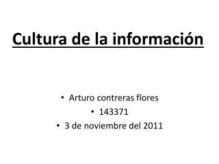 cultura de la informaci n